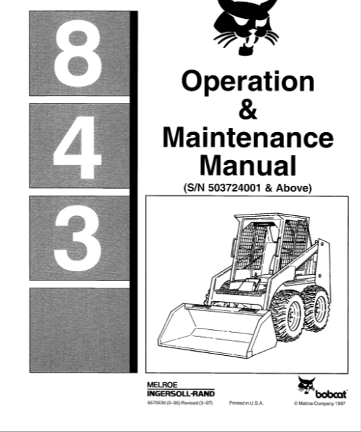 BOBCAT 843 OPERATION & MAINTENANCE MANUAL - PDF FILE