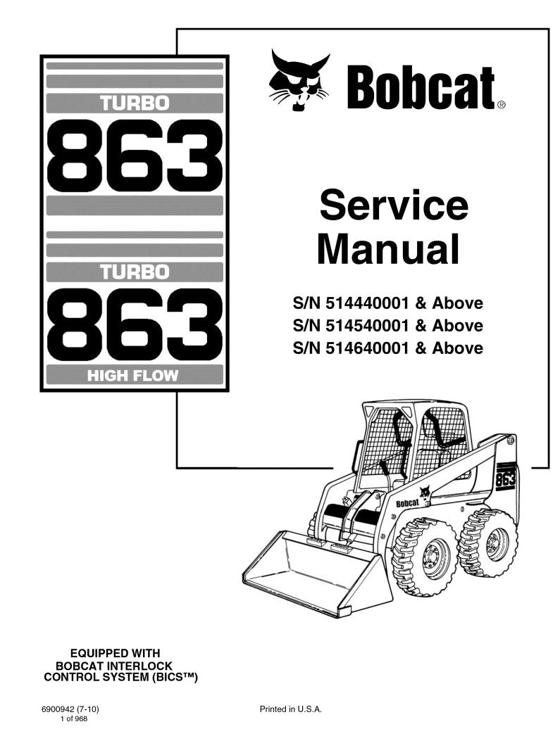 BOBCAT 863 TURBO 514440001, 514540001, 514640001 & UP SERVICE MANUAL 6900648 (7-10) - PDF FILE