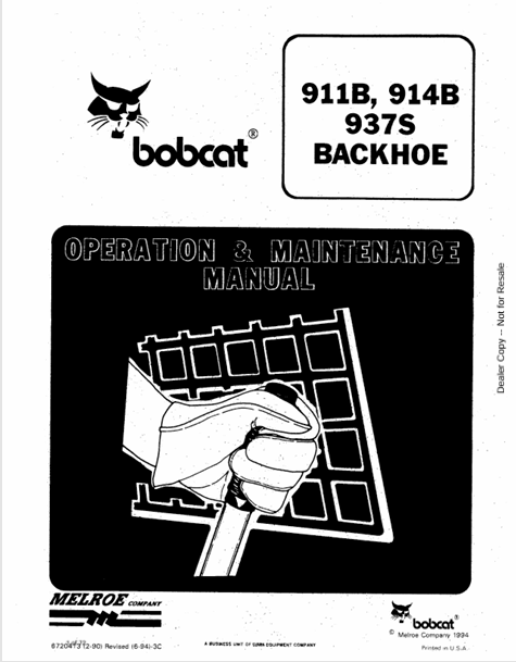 BOBCAT 911B, 914B, 937S BACKHOE OPERATION & MAINTENANCE MANUAL (6720413) - PDF FILE