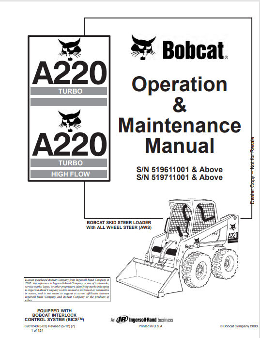 BOBCAT A220 TURBO, A220 TURBO HIGH FLOW OPERATION & MAINTENANCE MANUAL (6901243) - PDF FILE