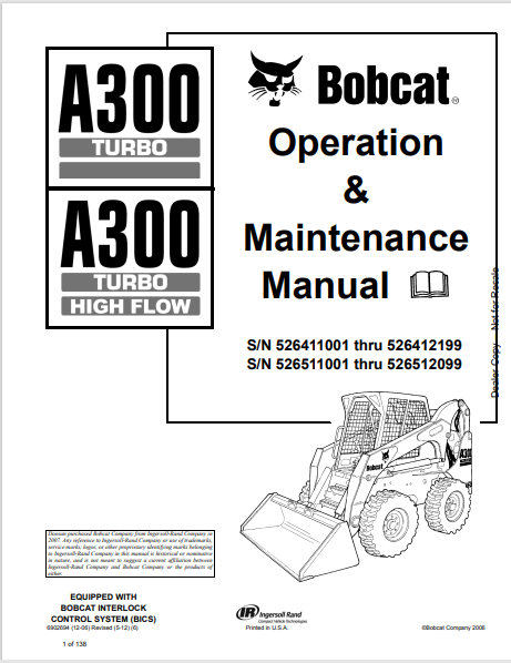 BOBCAT A300 TURBO, A300 TURBO HIGH FLOW OPERATION & MAINTENANCE MANUAL (6902694) - PDF FILE
