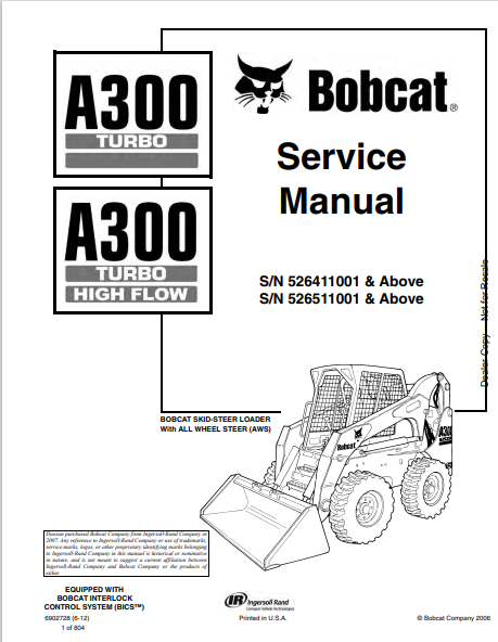 BOBCAT A300 TURBO, A300 TURBO HIGH FLOW SERVICE MANUAL (6902728) - PDF FILE
