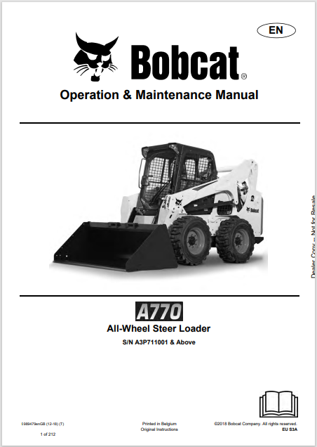 BOBCAT A770 ALL-WHEEL STEER LOADER OPERATION & MAINTENANCE MANUAL (6989479) - PDF FILE