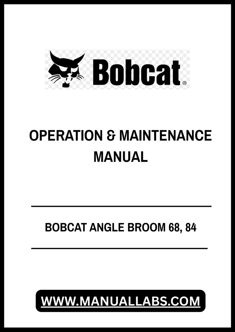BOBCAT ANGLE BROOM 68, 84 OPERATION & MAINTENANCE MANUAL 7349525 - PDF FILE