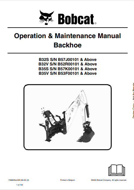 BOBCAT B32S, B32V, B35S, B35V BACKHOE OPERATION & MAINTENANCE MANUAL (7398835) - PDF FILE
