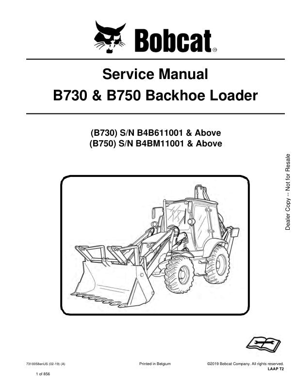 BOBCAT B730 B750 B4B611001 B4BM11001 & UP Service Manual 7310058 PDF