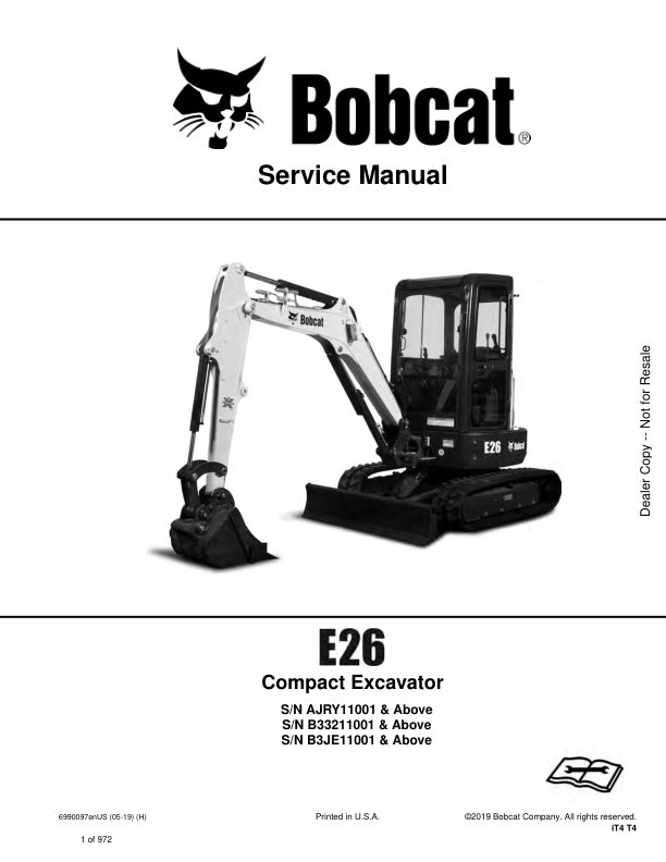 Bobcat E26 Excavator AJRY11001 B33211001 B3JE11001 & Up Service Information 6990097 (05-19)