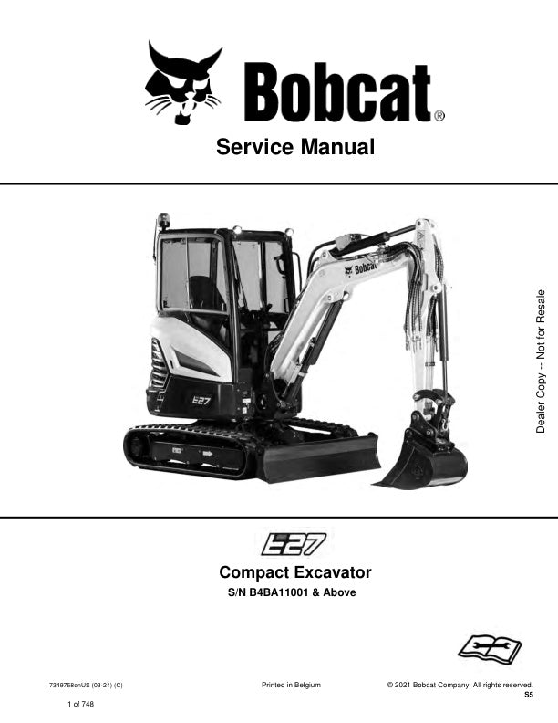 Bobcat E27 Excavator B4BA11001 & Up Service Information 7349758 (03-21)