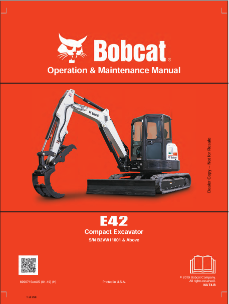 BOBCAT E42 COMPACT EXCAVATOR OPERATION & MAINTENANCE MANUAL (6990715) - PDF FILE