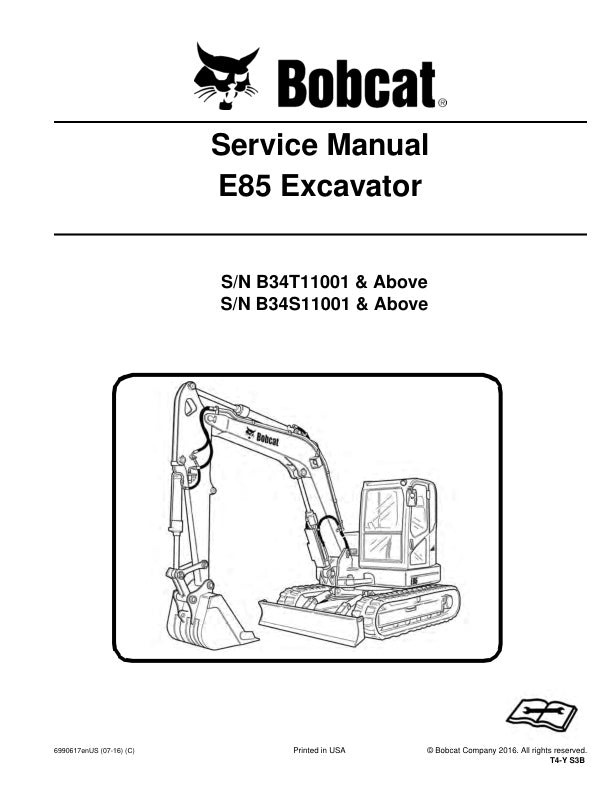 BOBCAT E85 B34T11001 B34S11001 & UP Excavator Service Manual 6990617 PDF