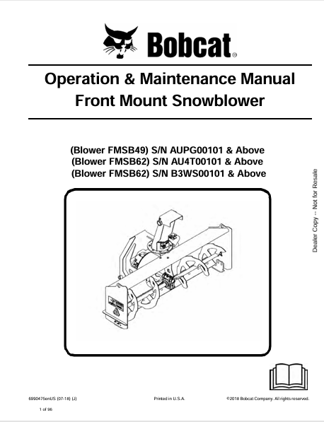 BOBCAT FMSB49, FMSB62 FRONT MOUNT SNOWBLOWER OPERATION & MAINTENANCE MANUAL (6990475) - PDF FILE