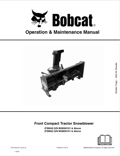 BOBCAT FSB49, FSB62 FRONT COMPACT TRACTOR SNOWBLOWER OPERATION & MAINTENANCE MANUAL (7420120) - PDF FILE