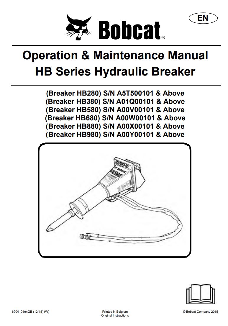 BOBCAT HB280 HB380 HB580 HB680 HB880 HB980 Hydraulic Breaker Service PDF