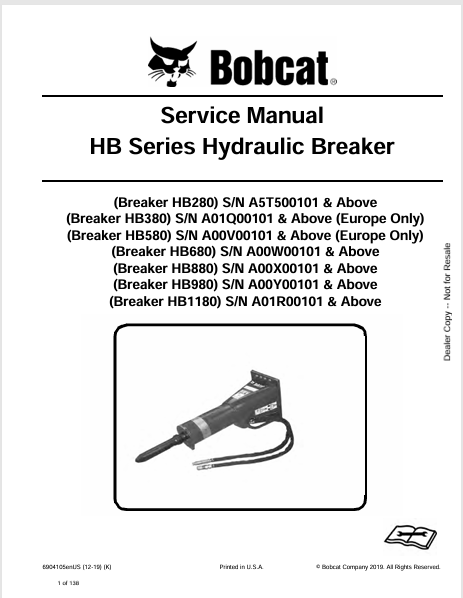 BOBCAT HB280, HB380, HB580, HB680, HB880. HB980, HB1180 HB SERIES HYDRAULIC BREAKER SERVICE MANUAL (6904105) - PDF FILE