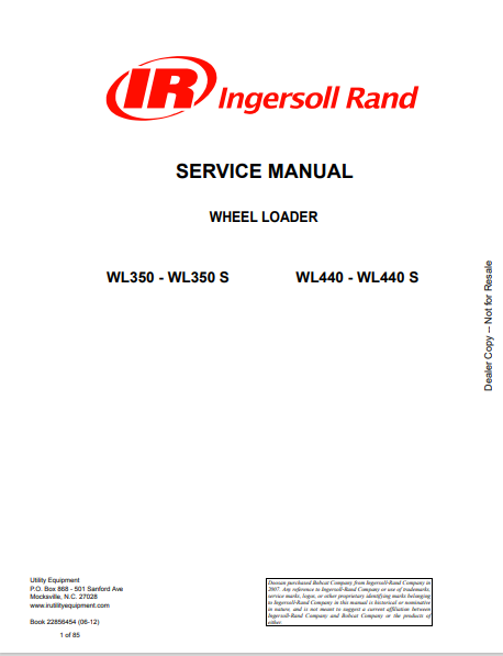 BOBCAT WL350, WL350S, WL440, WL440S IR INGERSOLL RAND WHEEL LOADER SERVICE MANUAL (22856454) - PDF FILE