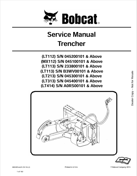 BOBCAT LT112, MX11, LT113, LT113, LT213, LT313, LT414 TRENCHER SERVICE MANUAL (6903281) - PDF FILE