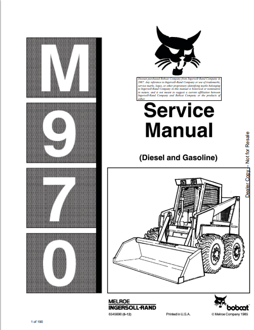 BOBCAT M970 DIESEL AND GASOLINE SERVICE MANUAL (6545690) - PDF FILE