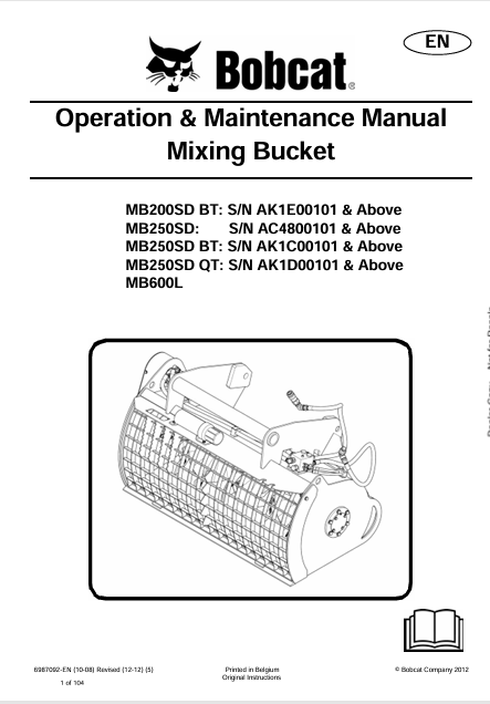BOBCAT MB200SD BT, MB250SD, MB250SD BT, MB250SD QT, MB600L MIXING BUCKET OPERATION & MAINTENANCE MANUAL (6987092) - PDF FILE