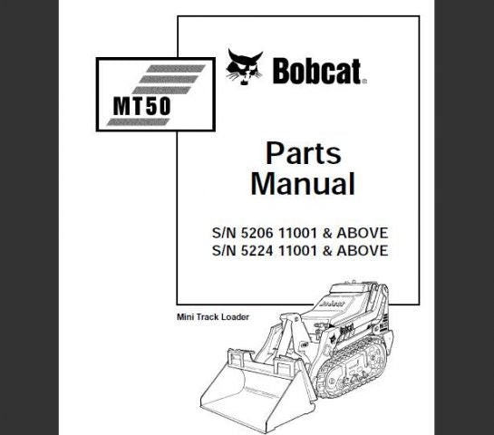 BOBCAT MT50 MINI TRACK LOADER PARTS CATALOG MANUAL - PFD FILE