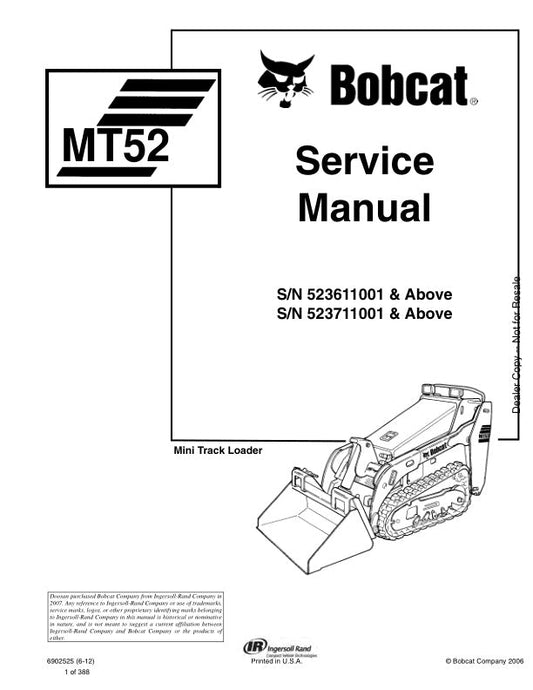 BOBCAT MT52 523611001 523711001 & Up Service Information 6902525 PDF