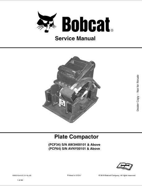 BOBCAT PCF34, PCF64 PLATE COMPACTOR SERVICE MANUAL (6990312) - PDF FILE