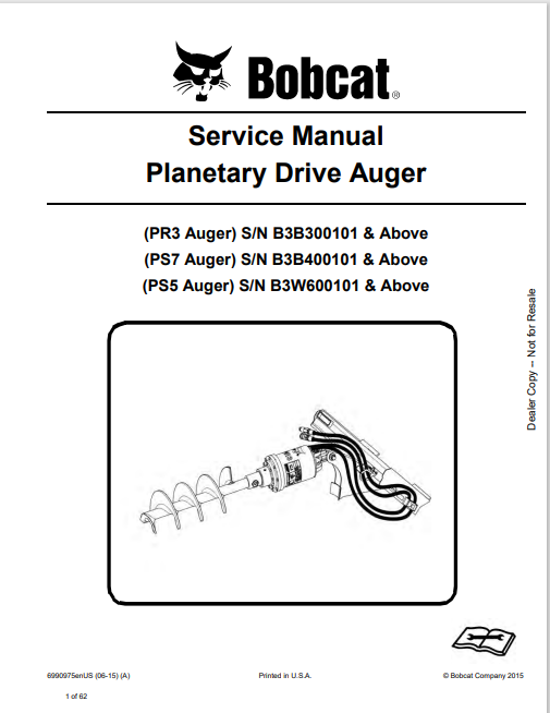 BOBCAT PR3 AUGER, PS7 AUGER PLANETARY DRIVE AUGER SERVICE MANUAL (6990975) - PDF FILE