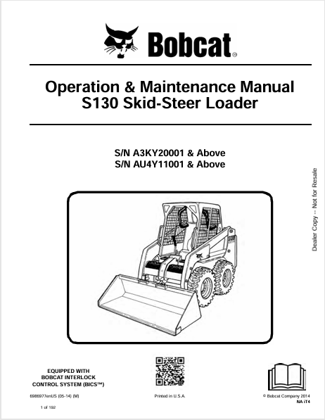 BOBCAT S130 SKID-STEER LOADER OPERATION & MAINTENANCE MANUAL (6986977) - PDF FILE