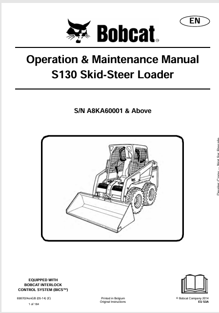 BOBCAT S130 SKID-STEER LOADER OPERATION & MAINTENANCE MANUAL (6987024) - PDF FILE