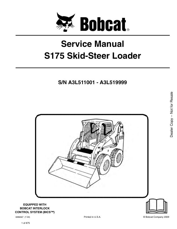 S175 Loader A3L511001 A3L519999 Service Information 6986567 - PDF