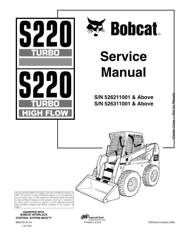BOBCAT S220 526211001 526311001 & UP SERVICE MANUAL 6902722 - PDF FILE