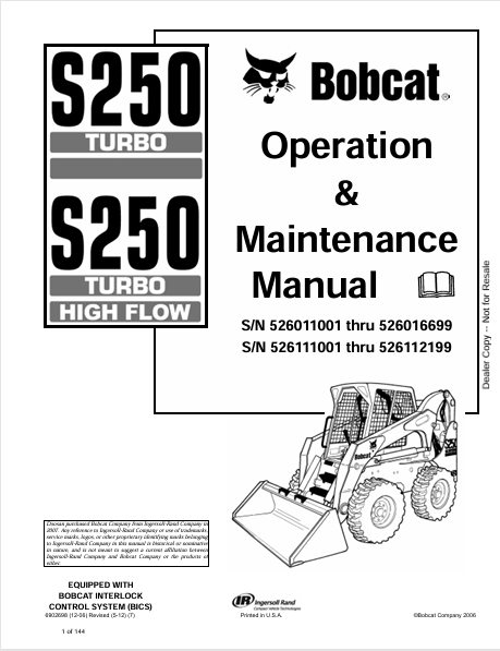BOBCAT S250 TURBO, S250 TURBO HIGH FLOW OPERATION & MAINTENANCE MANUAL (6902698) - PDF FILE