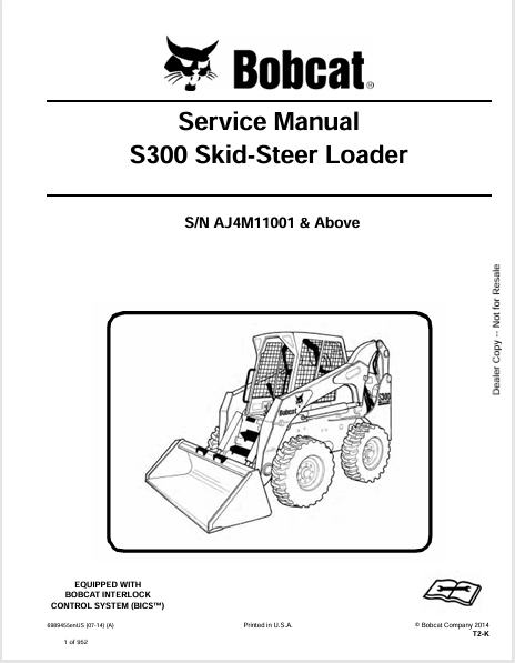 BOBCAT S300 SKID-STEER LOADER SERVICE MANUAL (6989455) - PDF FILE