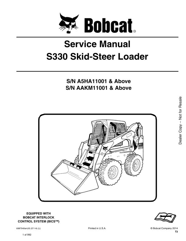 BOBCAT S330 A5HA11001, AAKM11001 & Up Service Information 6987040 - PDF File