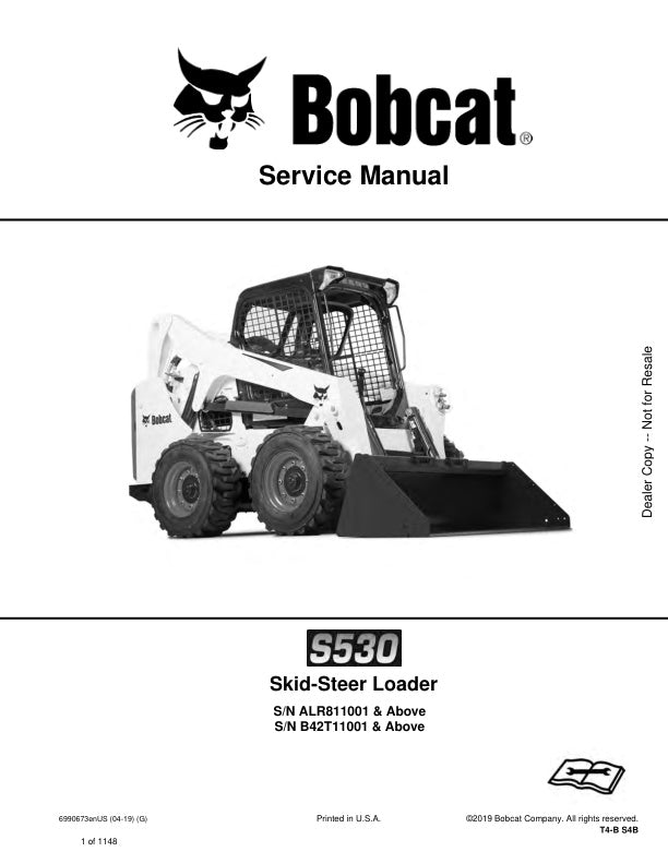 BOBCAT S530 ALR811001 B42T11001 & UP SKID-STEER LOADER SERVICE MANUAL 6990673 - PDF FILE