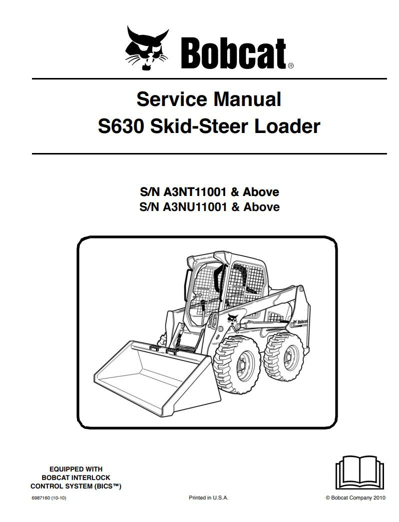 BOBCAT S630 A3NT11001 A3NU11001 & Up Service Repair PDF 6987160
