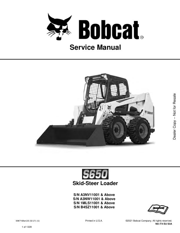 BOBCAT S650 A3NV11001 A3NW11001 1MLS11001 B4SZ11001 & UP SKID-STEER LOADER SERVICE MANUAL 6987168 - PDF FILE