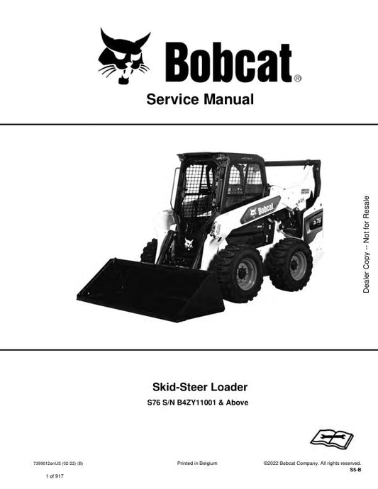 BOBCAT S76 Loader B4ZY11001 & Up Service Information 7399012 PDF