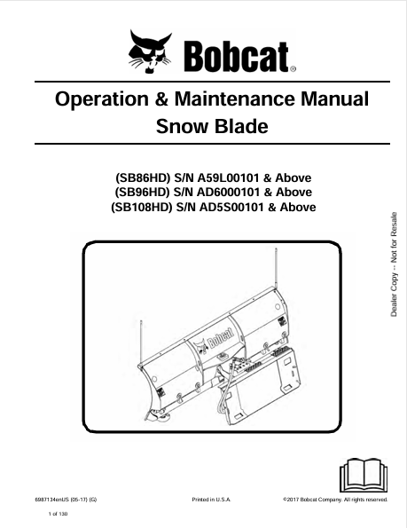 BOBCAT SB86HD, SB96HD, SB108HD SNOW BLADE OPERATION & MAINTENANCE MANUAL (6987134) - PDF FILE