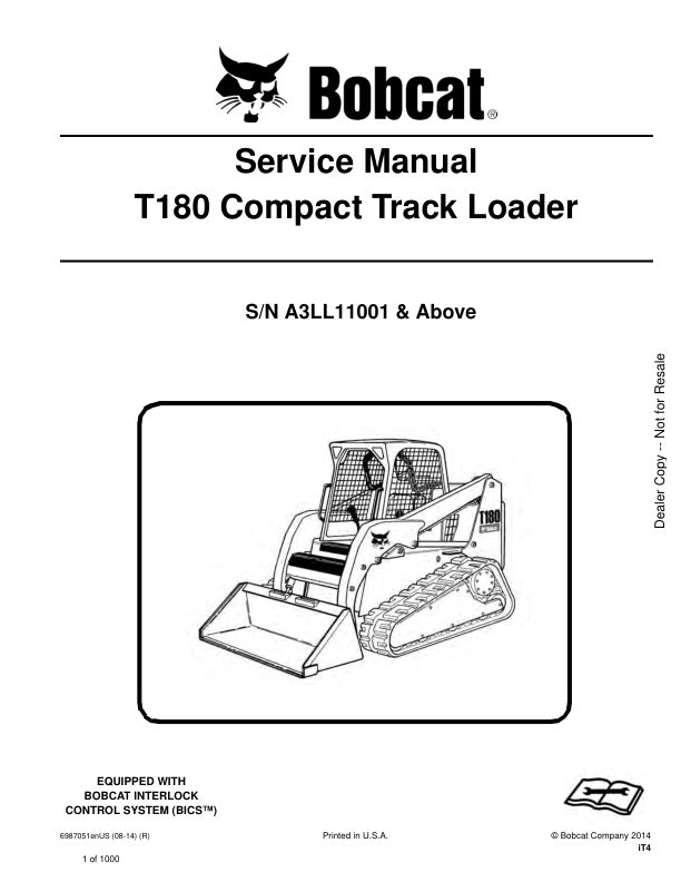 BOBCAT T180 A3LL11001 & Up Service Information 6987051 - PDF File