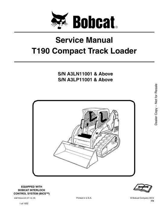 BOBCAT T190 A3LN11001 A3LP11001 & Up Service Information 6987052 PDF