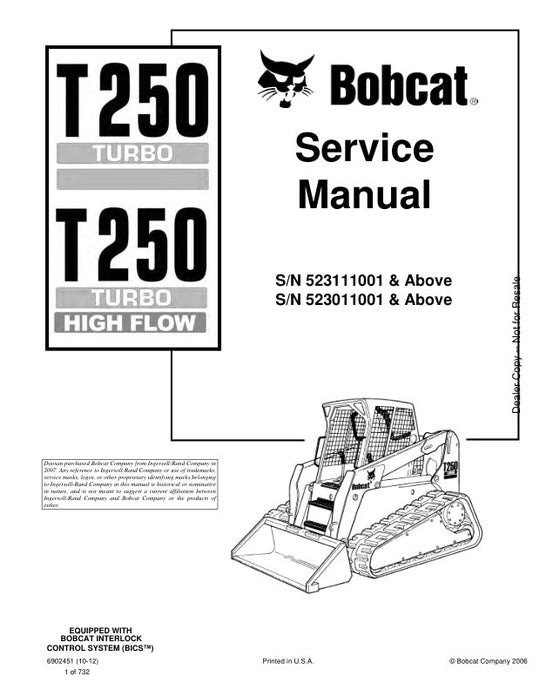 BOBCAT T250 523111001 523011001 & Up Service Information 6902451 PDF