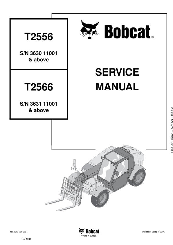 Bobcat T2556 T2566 11001 & Up Service Information 4852210 (01-08)