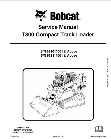 BOBCAT T300 COMPACT TRACK LOADER SERVICE MANUAL (6904168) - PDF FILE