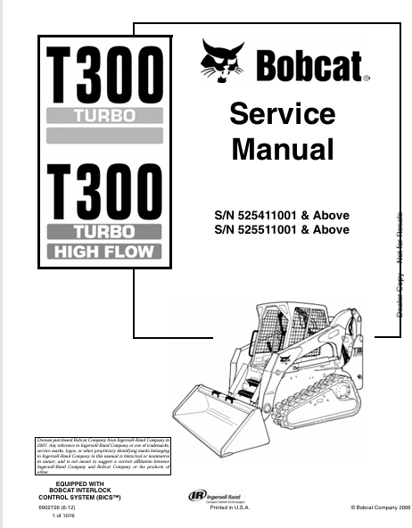 BOBCAT T300 TURBO, T300 TURBO HIGH FLOW SERVICE MANUAL (6902726) - PDF FILE