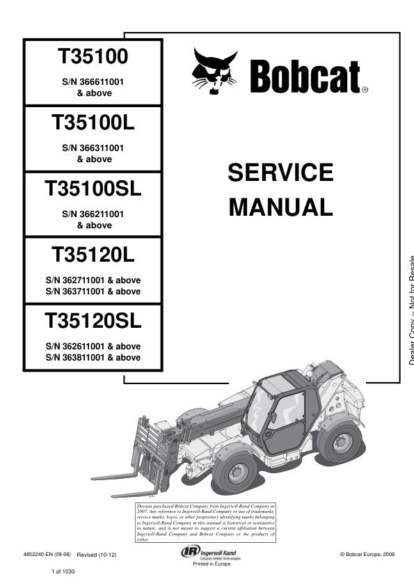 Bobcat T35100 T35100L T35100SL T35120L T35120SL Service Information 4852240 (10-12)