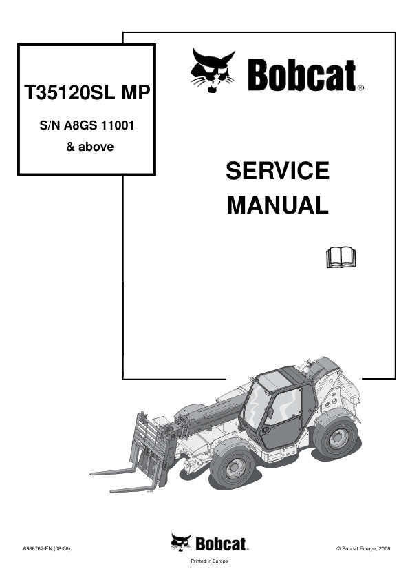 BOBCAT T35120SL MP A8GS11001 & UP Service Manual 6986767 PDF