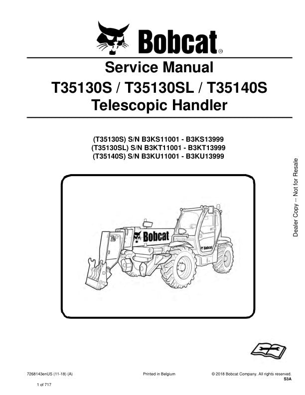 Bobcat T35130S T35130SL T35140S Telescopic Handler Service Information 7268143 (11-18)