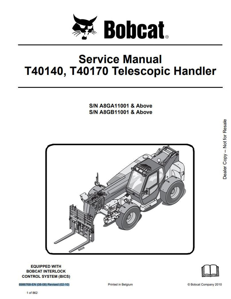 BOBCAT T40140, T40180 A8GA11001, A8GB11001 & UP SERVICE MANUAL 6986768 (02-10) - PDF FILE