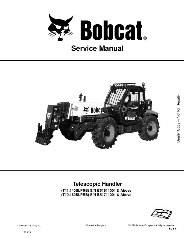 BOBCAT T41.140SLPRB, T40.180SLPRB TELESCOPIC HANDLER SERVICE MANUAL 7400390 - PDF FILE