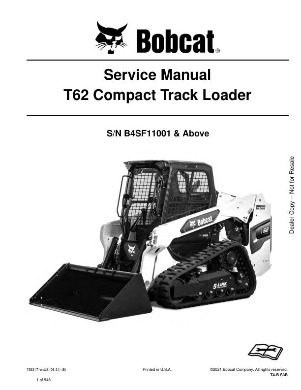 BOBCAT T62 B4SF11001 & Up Service Information 7353171 - PDF File